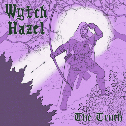 Wytch Hazel : The Truth